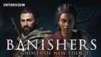 Banishers: Ghosts of New Eden interview: "Emotional material in a rather grim universe"