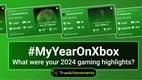 Check out your personal Xbox stats for 2024 with #MyYearOnXbox